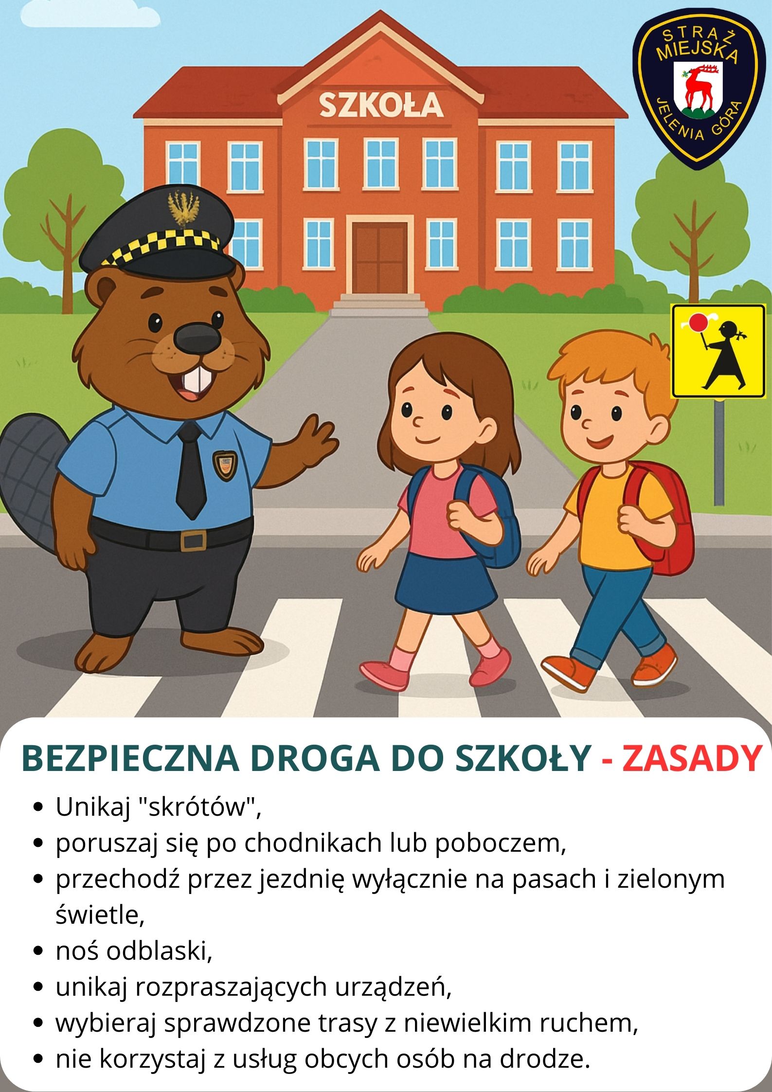 BEZPIECZNA DROGA DO SZKOŁY